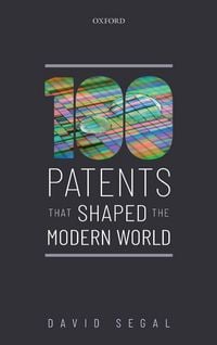 Produktbild: One Hundred Patents That Shaped the Modern World