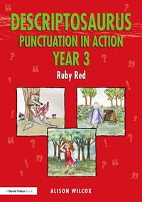 Produktbild: Descriptosaurus Punctuation in Action Year 3: Ruby Red