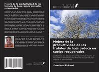 Produktbild: Mejora de la productividad de los frutales de hoja caduca en suelos recuperados