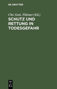 Produktbild: Schutz und Rettung in Todesgefahr