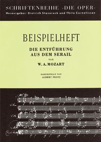 Bild vom Artikel Mozart, W: Entführung aus dem Serail / Beispielheft vom Autor Wolfgang Amadeus Mozart