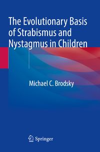 Produktbild: The Evolutionary Basis of Strabismus and Nystagmus in Children