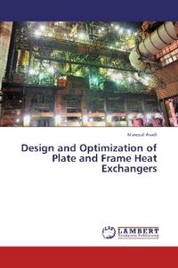 Produktbild: Asadi, M: Design and Optimization of Plate and Frame Heat Ex