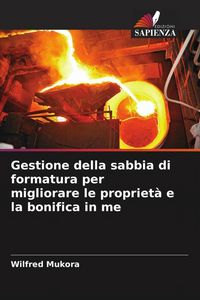 Produktbild: Gestione della sabbia di formatura per migliorare le propriet&agrave; e la bonifica in me
