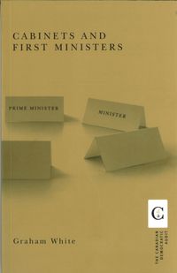 Produktbild: White, G: Cabinets and First Ministers