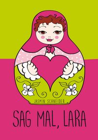 Produktbild: Sag mal, Lara