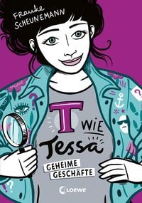 Bild vom Artikel T wie Tessa (Band 3) - Geheime Geschäfte vom Autor Frauke Scheunemann