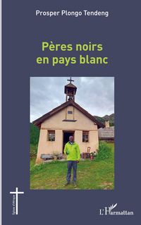 Produktbild: P&egrave;res noirs en pays blanc