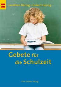 Produktbild: Gebete f&uuml;r die Schulzeit