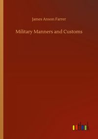 Produktbild: Military Manners and Customs