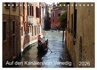 Produktbild: Auf den Kan&auml;len von Venedig (Tischkalender 2026 DIN A5 quer), CALVENDO Monatskalender
