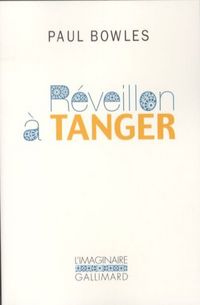 Produktbild: R&eacute;veillon &agrave; Tanger