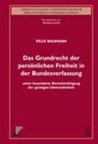Produktbild: Das Grundrecht der pers&ouml;nlichen Freiheit in der Bundesverfassung