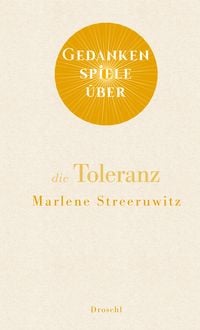 Produktbild: Gedankenspiele &uuml;ber die Toleranz