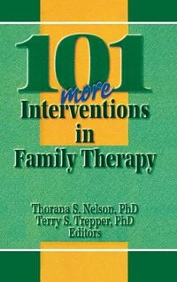 Produktbild: 101 More Interventions in Family Therapy