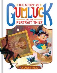 Produktbild: The Story of Gumluck and the Portrait Thief