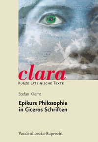 Produktbild: Kliemt,S: Epikurs Philosophie in Ciceros Schriften
