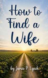 Produktbild: How to Find a Wife