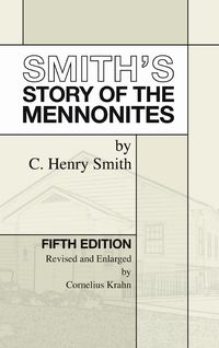 Produktbild: Smith's Story of the Mennonites