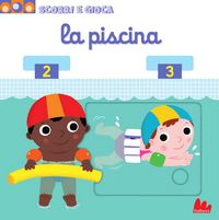 Produktbild: La piscina. Scorri e gioca