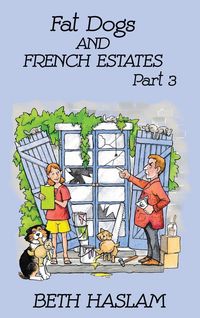 Produktbild: Fat Dogs and French Estates, Part 3