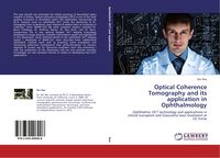 Produktbild: Optical Coherence Tomography and its application in Ophthalmology