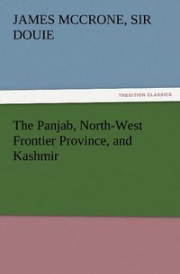 Produktbild: The Panjab, North-West Frontier Province, and Kashmir