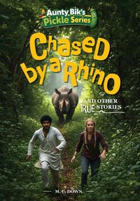 Produktbild: Chased by a Rhino and other true stories