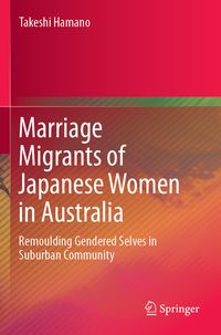 Produktbild: Marriage Migrants of Japanese Women in Australia