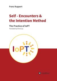 Produktbild: Self - Encounters & the Intention Method