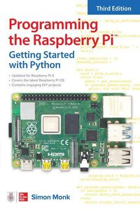 Produktbild: Programming the Raspberry Pi, Third Edition: Getting Started with Python
