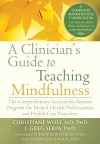 Produktbild: Clinician's Guide to Teaching Mindfulness