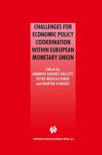 Produktbild: Challenges for Economic Policy Coordination within European Monetary Union