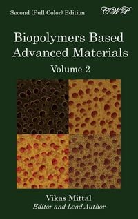 Produktbild: Biopolymers Based Advanced Materials (Volume 2)