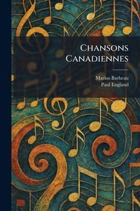 Produktbild: Chansons Canadiennes