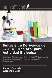 Produktbild: S&iacute;ntesis de Derivados de 1, 3, 4 - Tiadiazol para Actividad Biol&oacute;gica