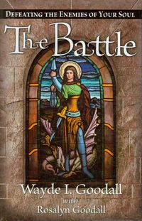 Produktbild: The Battle: Defeating the Enemies of Your Soul