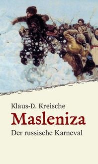 Produktbild: Masleniza - Der russische Karneval