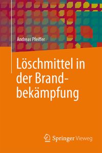 Produktbild: L&ouml;schmittel in der Brandbek&auml;mpfung