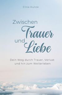 Produktbild: Zwischen Trauer und Liebe