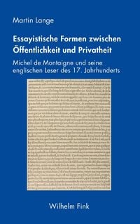 Produktbild: Essayistische Formen zwischen &Ouml;ffentlichkeit und Privatheit
