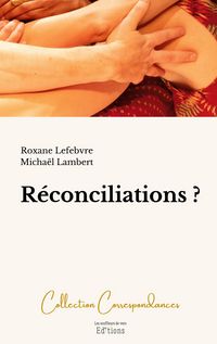 Produktbild: R&eacute;conciliations ?
