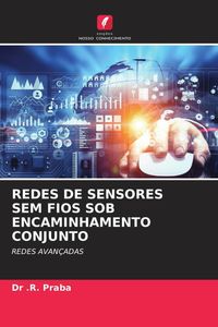 Produktbild: Redes De Sensores Sem Fios Sob Encaminhamento Conjunto
