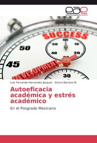 Produktbild: Autoeficacia acad&eacute;mica y estr&eacute;s acad&eacute;mico