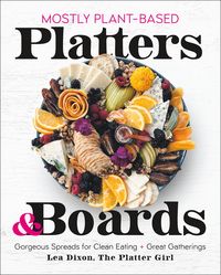 Produktbild: Mostly Plant-Based Platters & Boards