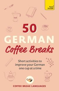 Produktbild: 50 German Coffee Breaks