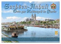 Produktbild: Sachsen-Anhalt - Orte zur Kaiserzeit in Farbe - Fotos restauriert und koloriert (Wandkalender 2026 DIN A3 quer), CALVENDO Monatskalender