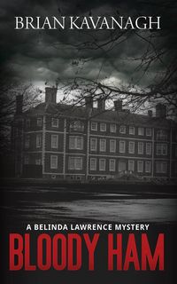 Produktbild: Bloody Ham (a Belinda Lawrence Mystery)