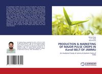 Produktbild: Production & Marketing Of Major Pulse Crops in Kandi Belt Of Jammu