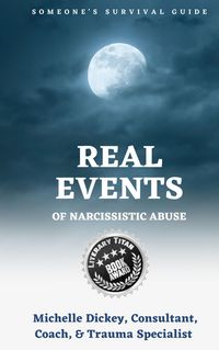 Produktbild: Real Events of Narcissistic Abuse: Someone's Survival Guide